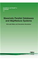 Massively Parallel Databases and Mapreduce Systems