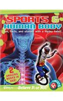 Sports & Human Body: Fun, Facts, and Stories with a Ripley Twist!