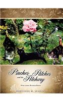 Pinches Patches and the Petchary