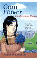 Corn Flower on the Great Plains