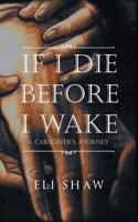 If I Die Before I Wake