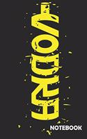 VODKA Notebook: VODKA Notebook / Journal gift (6 x 9 inch - 110 pages)