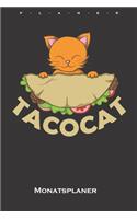 Tacocat Monatsplaner: Monatsübersicht (Termine, Ziele, Notizen, Wochenplan) für Katzen- und Tierfreunde