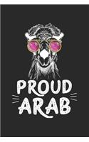 Proud Arab: diary, notebook, book 100 lined pages in softcover for everything you want to write down and not forget