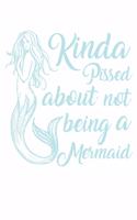 Kinda Pissed About Not Beeing A Mermaid
