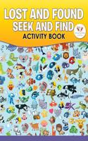 Lost and Found: Seek and Find Activity Book