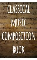 Classical Music Composition Book