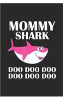 Mommy Shark Doo Doo Doo Doo Doo Doo