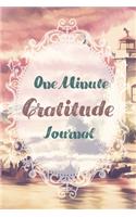 One Minute Gratitude Journal-Peace of Mind Notebook To Write In-Practice The Power of Daily Gratitude Book 11: Positivity Diary for Men and Women-Thankfulness Self Care Journal-Mindfulness Records Writing Journal
