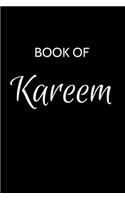 Kareem Journal: A Gratitude Journal Notebook for Men Boys Fathers and Sons with the name Kareem - Handsome Elegant Bold & Personalized - An Appreciation Gift - 120 