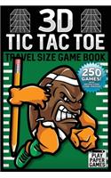 3D Tic Tac Toe Game Book: Football Mascot Edition 250 Puzzles With Instructions and Scorecard Travel Size