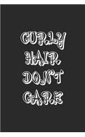 Curly Hair Don't Care