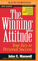 The Winning Attitude: Your Key to Personal Success