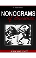 Nonograms of Dinosaurs: Exclusive and High-Quality Puzzles(Japanese Crossword / Nonogram / Griddlers / Picross / Hanjie Logic Puzzles)