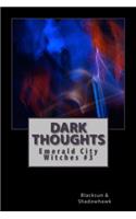 Dark Thoughts