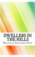 Dwellers in the Hills