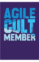 Agile Cult Member: Dark Purple, Blue Design, Blank College Ruled Line Paper Journal Notebook for Project Managers and Their Families. (Agile and Scrum 6 x 9 inch Compo