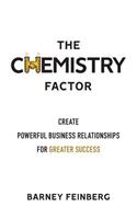 The Chemistry Factor