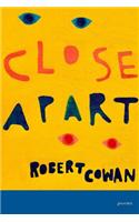 Close Apart