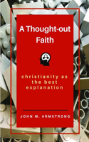 Thought-out Faith