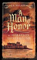 Man of Honor, or Horatio's Confessions