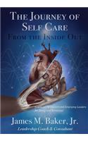 Journey of Self Care From the Inside Out