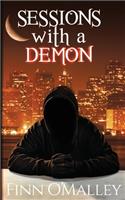 Sessions with a Demon