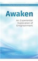 Awaken