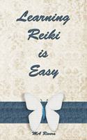 Learning Reiki is Easy