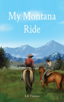 My Montana Ride