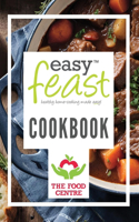 EasyFeast TM Cook Book