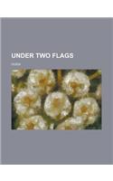 Under Two Flags