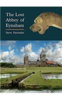 The Lost Abbey of Eynsham