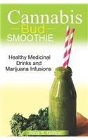 Cannabis Bud Smoothie