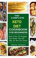 Complete Keto Diet Cookbook For Beginners
