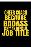 Cheer Coach Because Badass Isn't an Official Job Title