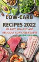 Low-Carb Recipes 2022