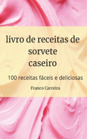 livro de receitas de sorvete caseiro