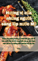 Hương vị của những người sáng lập nước Mỹ