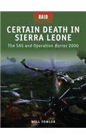 Certain Death in Sierra Leone