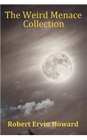 Weird Menace Collection - Black Talons, Moon of Zambebwei, Skull-Face & Black Wind Blowing