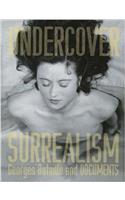 Undercover Surrealism