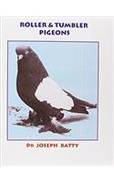 Roller & Tumbler Pigeons
