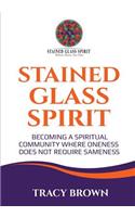 Stained Glass Spirit