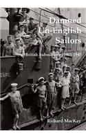 Damned Un-English Sailors