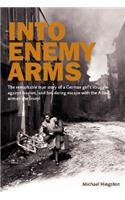 Into Enemy Arms