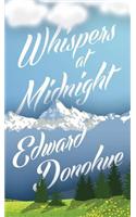 Whispers at Midnight