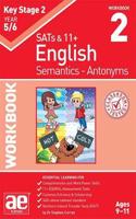 KS2 Semantics Year 5/6 Workbook 2 - Antonyms