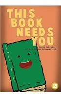This Book Needs You