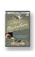 The Spirit of Martyrdom